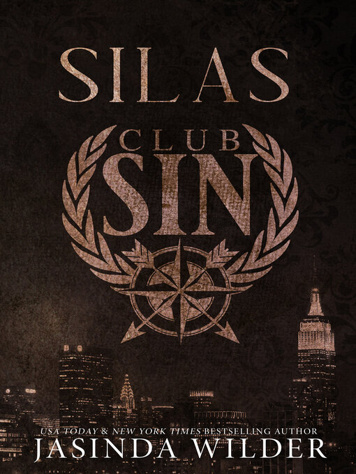 Title details for Silas by Jasinda Wilder - Available